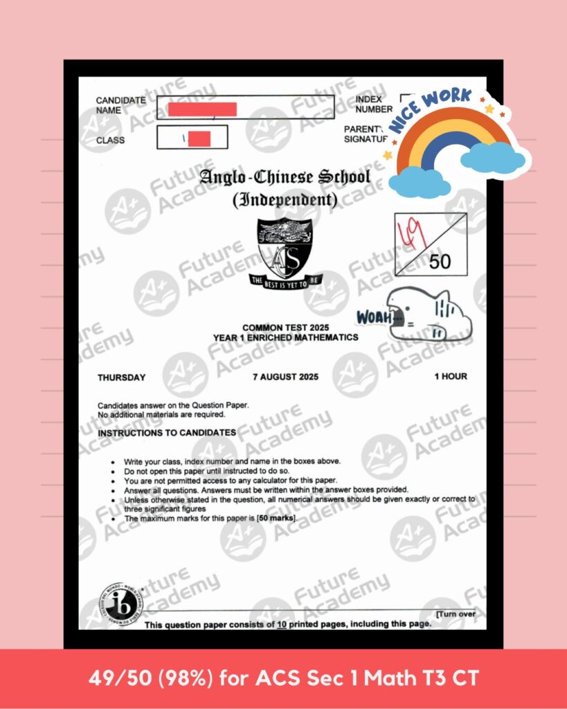 ACS Sec 1 Math Term 3 common test result scoring 49/50 (98%)
