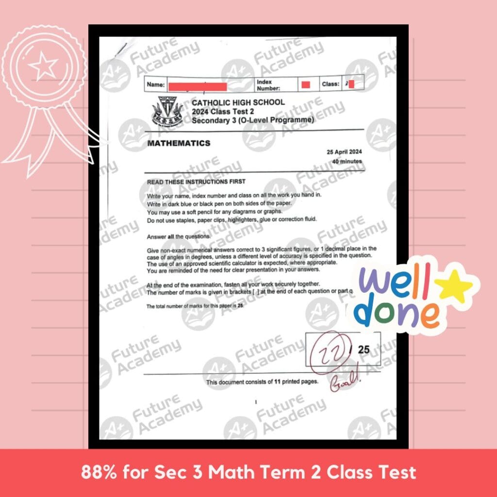 Catholic High School Sec 3 Math Term 2 class test result scoring 88% with tuition support from Future Academy