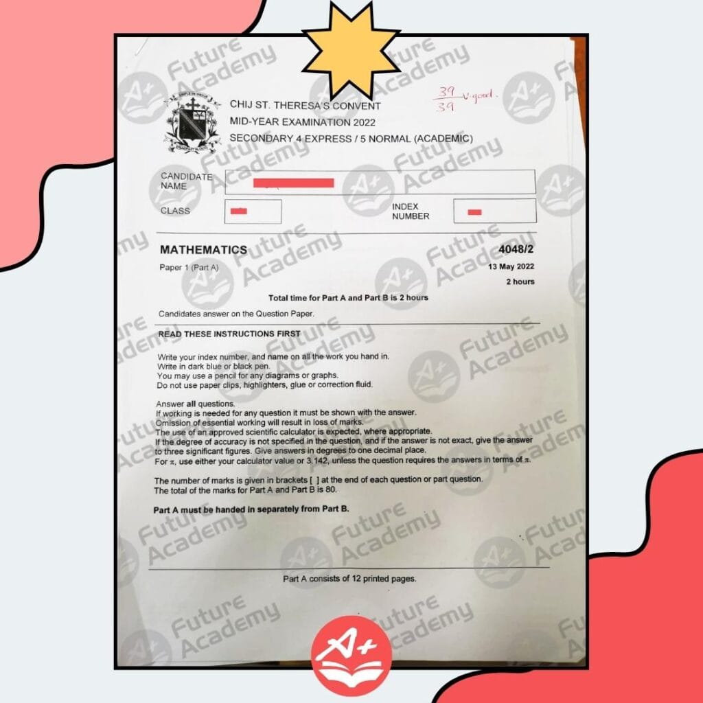 CHIJ Sec 2 Math mid-year examination paper showing strong performance after tuition at Future Academy