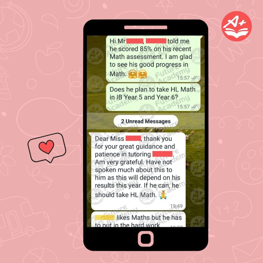 Parent testimonial highlighting academic improvement in IB Mathematics with tuition support from Future Academy