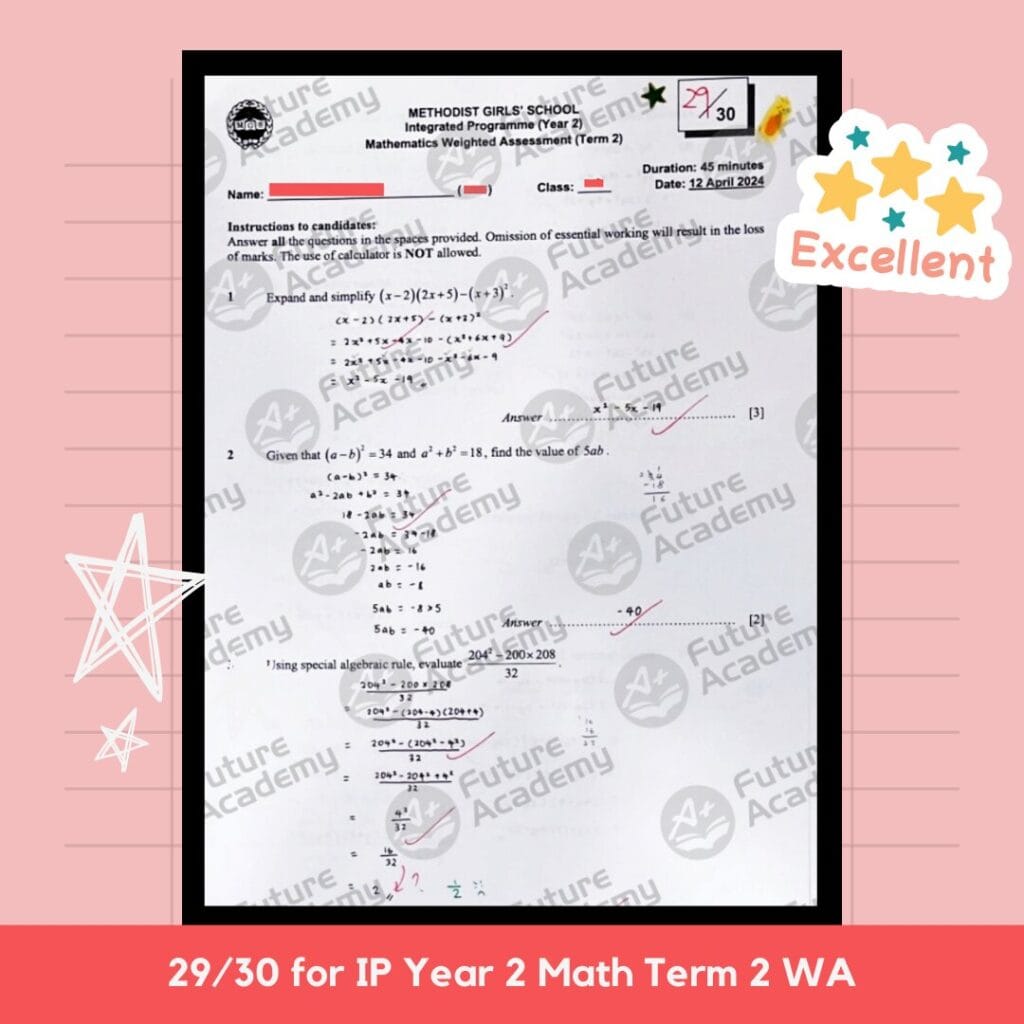 IP Year 2 Math Term 2 weighted assessment result scoring 29/30 with tuition from Future Academy