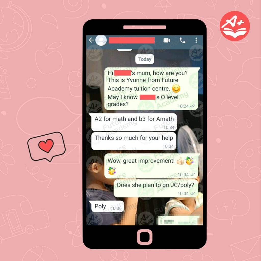 Student message reporting improved O-Level Math grades after tuition support from Future Academy